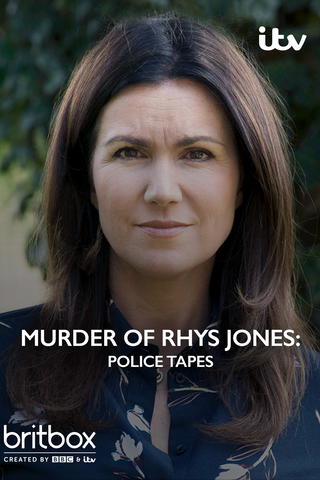 The Murder of Rhys Jones: Police Tapes