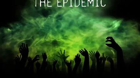The Epidemic