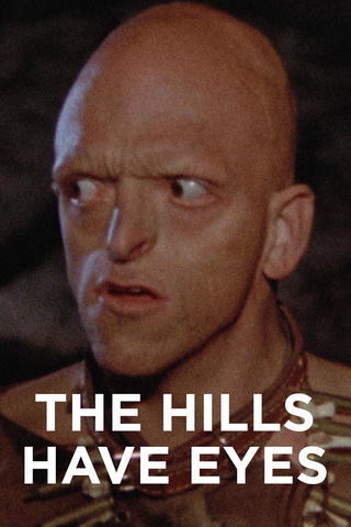 The Hills Have Eyes