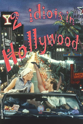 Dos idiotas en Hollywood