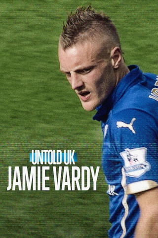 Sportowe opowieści z Wielkiej Brytanii: Jamie Vardy
