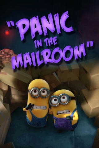 Minions: Panic in the Mailroom