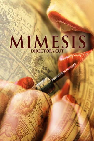 Mimesis: Director's Cut