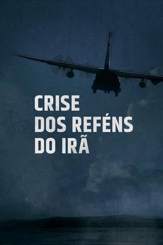 Crise Dos Reféns Do Irã