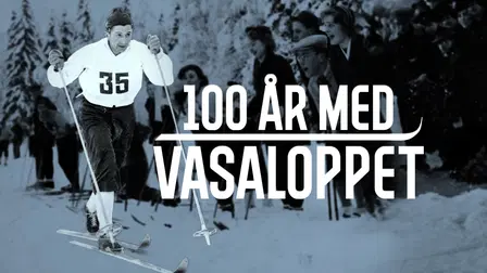 100 år med Vasaloppet
