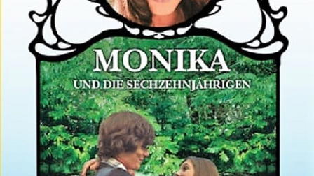Monika und die Sechzehnjährigen