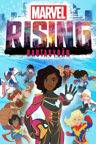 Marvel Rising: Rautasydän