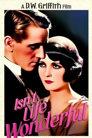 Isn't Life Wonderful