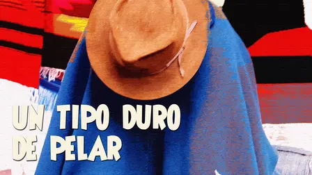 Un tipo duro de pelar