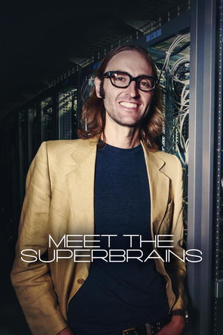 Meet the Superbrains