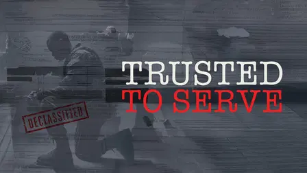 Trusted to Serve