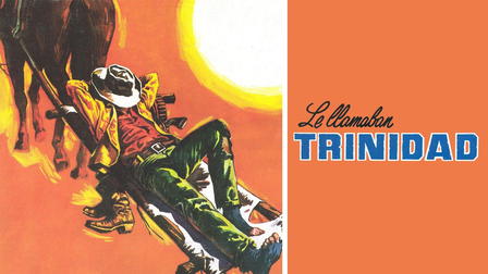 Le llamaban Trinidad