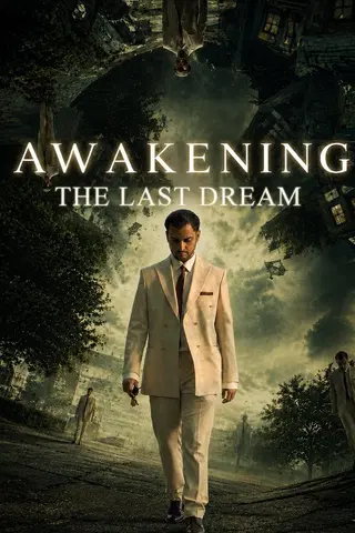 Awakening The Last Dream