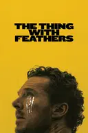 The Thing with Feathers