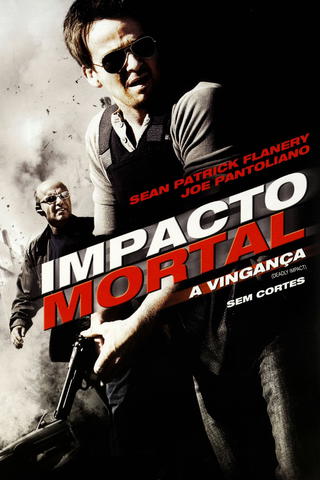 Impacto Mortal: A Vingança