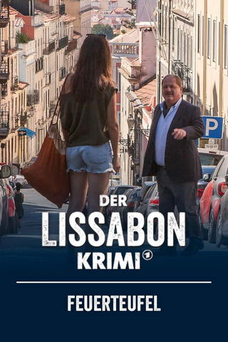 Der Lissabon-Krimi: Feuerteufel