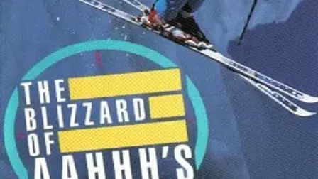 The Blizzard of AAHHH's