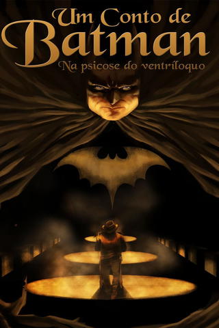 Um Conto De Batman: Na Psicose Do Ventríloquo