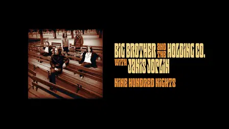 Big Brother & the Holding Co. with Janis Joplin: Nine Hundred Nights