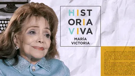 Historia Viva, María Victoria