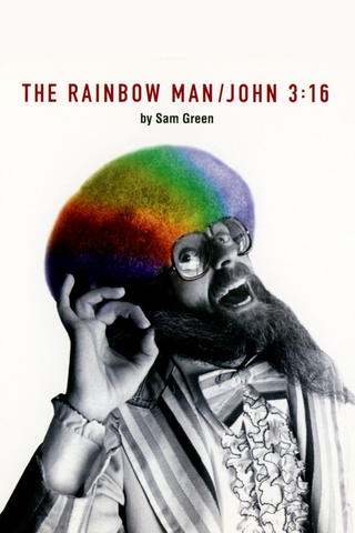 The Rainbow Man/John 3:16