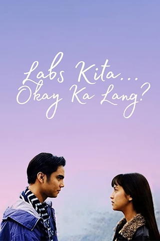 Labs Kita... Okey Ka Lang?