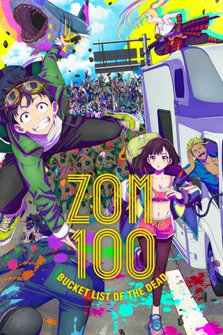 Zom 100: Bucket List of the Dead
