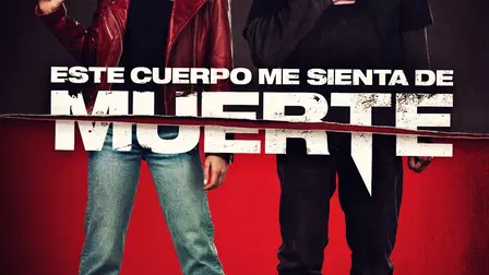 Este cuerpo me sienta de muerte