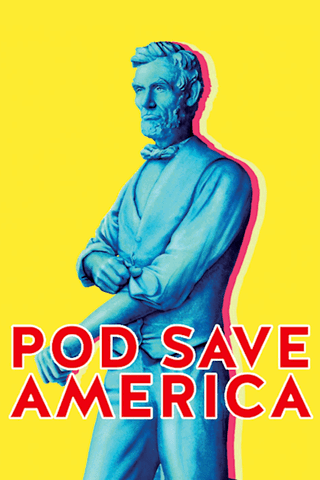 Pod Save America