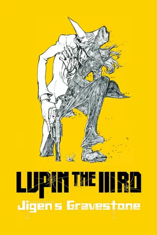Lupin IIIrd: La tumba de Daisuke Jigen