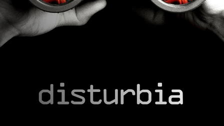 Disturbia