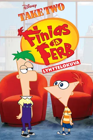 Take Two Finias ja Ferb
