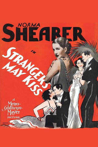 Strangers May Kiss