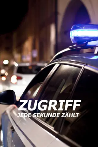 Zugriff – Jede Sekunde zählt
