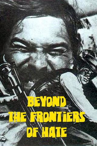 Beyond the Frontiers of Hate