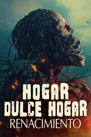 Hogar Dulce Hogar: Renacimiento
