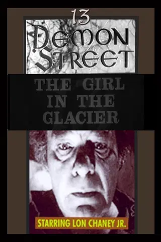 13 Demon Street: The Girl in the Glacier