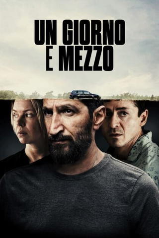 Un giorno e mezzo