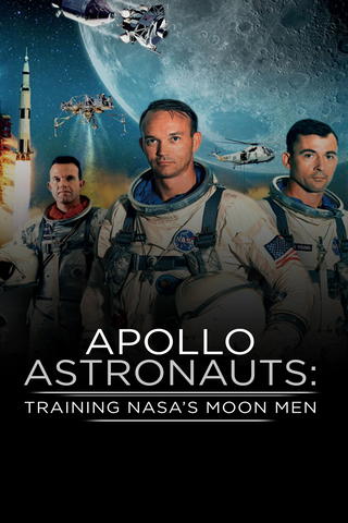 Apollo Astronauts: Training Nasa's Moon Men