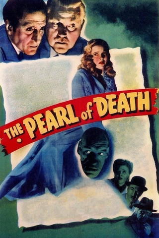 Sherlock Holmes and the Pearl of Death (CBS Legacy)