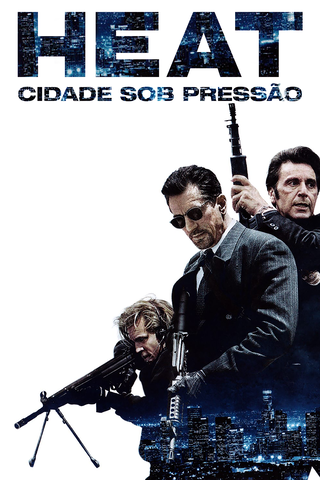 Heat - Cidade Sob Pressão