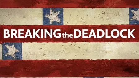 BREAKING the DEADLOCK