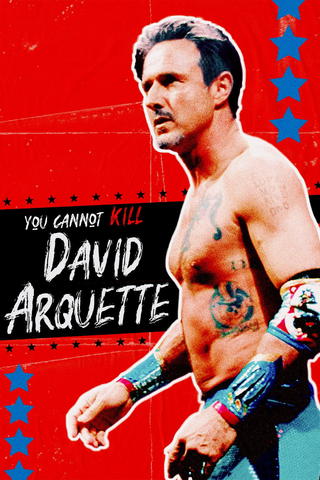 You Cannot Kill David Arquette