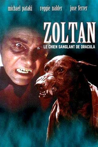 Zoltan, le chien sanglant de Dracula