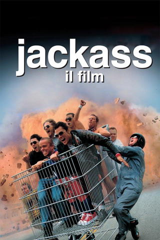 Jackass: Il Film