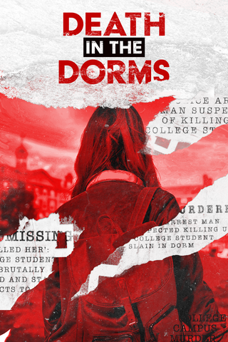 Death in the Dorms