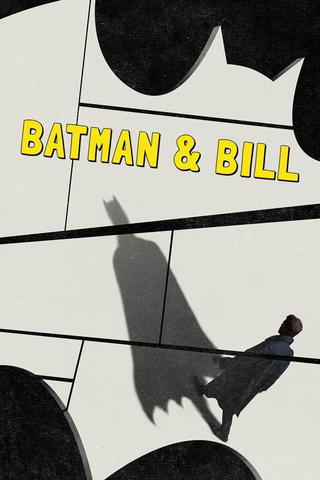 Batman & Bill
