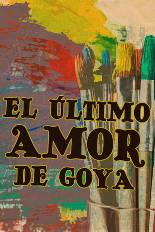 El último amor de Goya