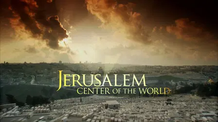 Jerusalem: Center of the World
