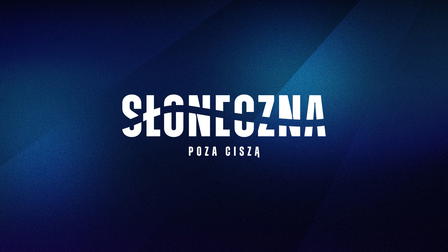 Słoneczna. Poza ciszą